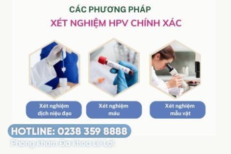 Xét nghiệm hpv phương pháp giúp phát hiện sớm bệnh sùi mào gà